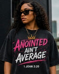 Anointed aint Average